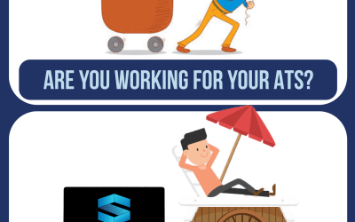 Are You Working for Your ATS…Or is Your ATS Working for You?